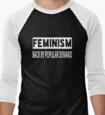 Feminism - Back By Popular Demand Men's Baseball ¾ T-Shirt