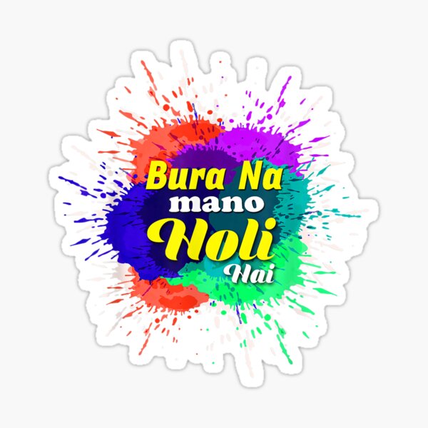 bura na mano holi hai quotes