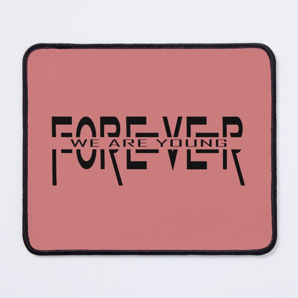 Item preview, FOREVER WE ARE YOUNG designed and sold by domingoepil24.