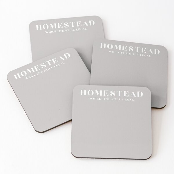 Item preview, Homestead While It's Still Legal designed and sold by T-Hand141Homestead.