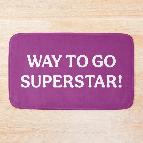 Item preview, Way To Go Superstar (White Mauve) designed and sold by ToluaPrints.
