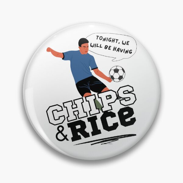 Item preview, Tonight We Will Be Having Chips And Rice Football Soccer designed and sold by 133DandC.