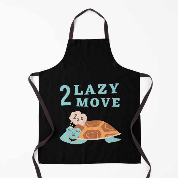 Item preview, Too Lazy To Move designed and sold by Thetruemo.