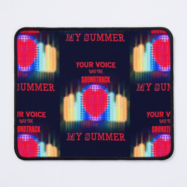 Item preview, Your voice was the soundtrack of my summer summer quote Liam Fitzpatrick  designed and sold by LiamFitzpatrick.