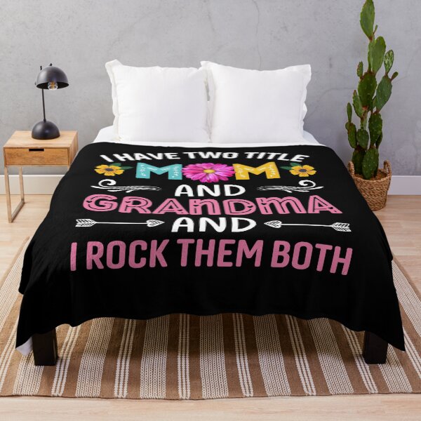 Item preview, I have two title mom and grandma and i rock them both designed and sold by simplife-art.