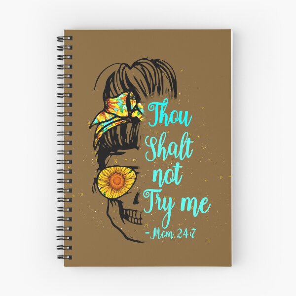 Item preview, Skeleton mom Thou shalt not try me mom 24/7- funny mom/ Mother’s Day designed and sold by Designs Of all kinds.