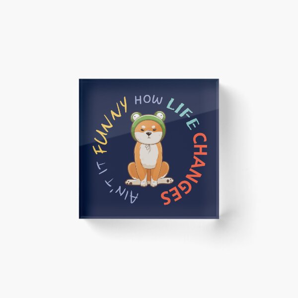 Item preview, ain't it funny how life changes designed and sold by daddy-Lee.