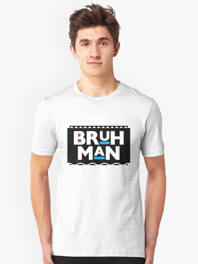 Bruhman T Shirt By Nomadshirts Redbubble