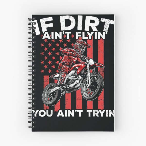 Item preview, If Dirt Ain't Flyin You Ain't Tryin Dirt Bike Motocross designed and sold by DeannaMarks.