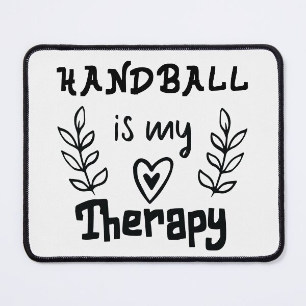 Item preview, Handball Is My Therapy, Handball Quote, Funny Handball designed and sold by Aerial Addicts.