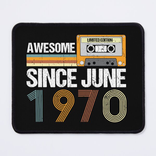 Item preview, Awesome Since June 1970 | 52th birthday | vintage June 1970 designed and sold by AMINE ★★★★★.