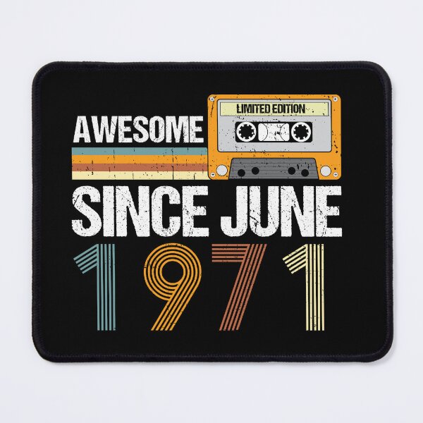 Item preview, Awesome Since June 1971 | 51th birthday | vintage June 1971 designed and sold by AMINE ★★★★★.