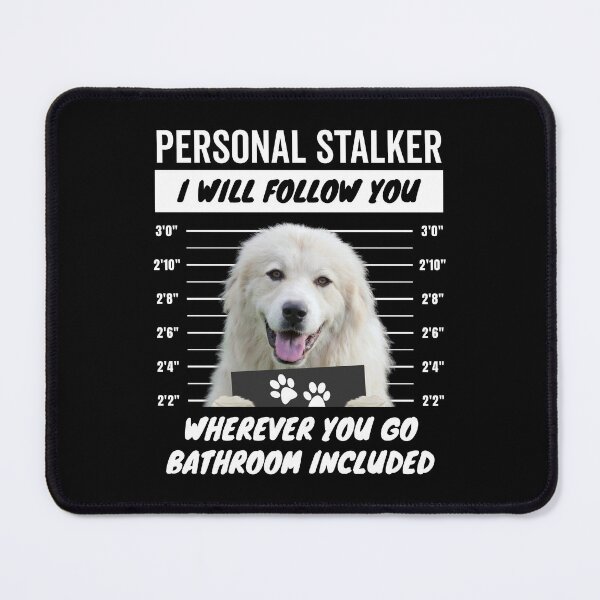 Item preview, Personal Stalker Dog – White Great Pyrenees designed and sold by More Cute Dogs.