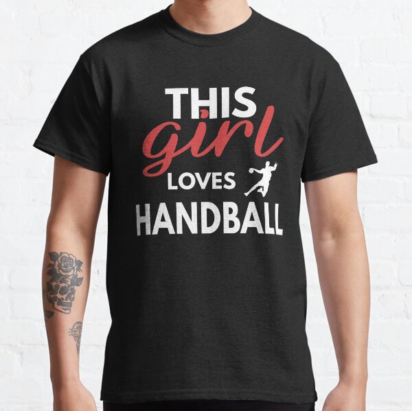 Item preview, This Girl Loves Handball, Handball Quote, Funny Handball designed and sold by Aerial Addicts.