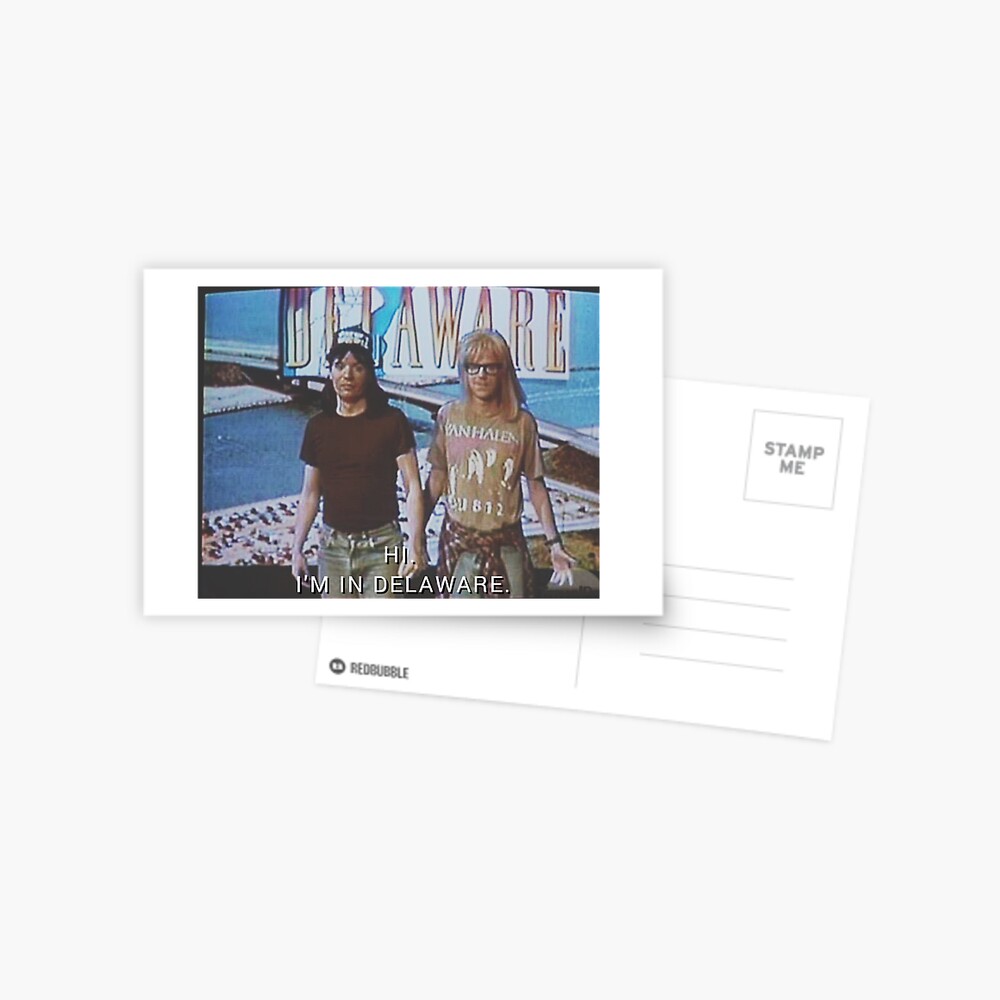 Wayne's World in Delaware Greeting Card
