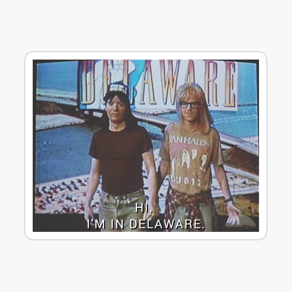 Wayne's World in Delaware Greeting Card