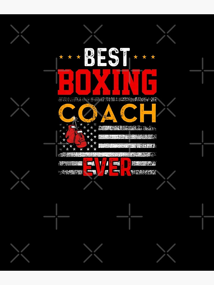 "Best Boxing Coach Ever Funny Boxing Coach Training Gift" Poster for