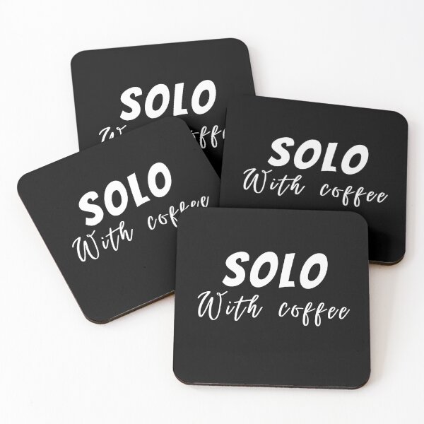Item preview,  Coffee shop solo,solo with coffee, life happens coffee helps ,are you brewing for me ,coffee is a human right, positive quote ,black and white illustration. designed and sold by Coolclassy.