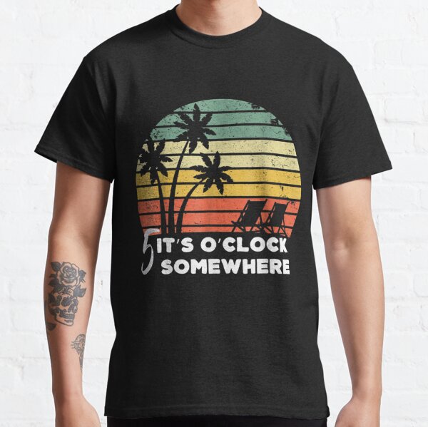 It's 5 O'Clock Somewhere Beach Palm Tree Retro Sunset Classic T-Shirt