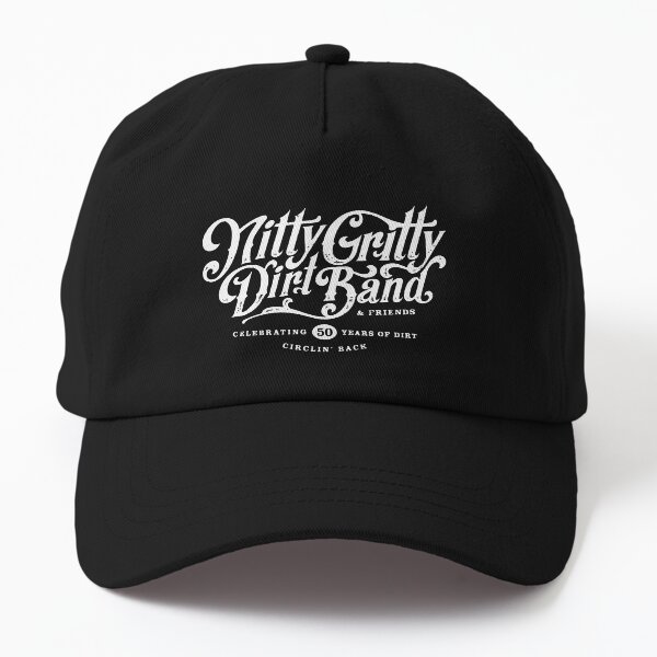 Nitty Gritty Dirt Band Celebrating 50 Years Of Circlin Back Dad Hat