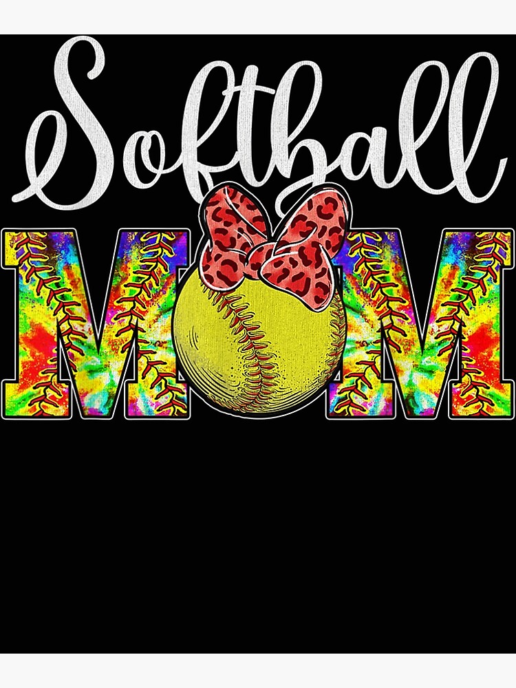 "Leopard Softball Mom Tie Dye Softball Game Day Mothers Day " Poster