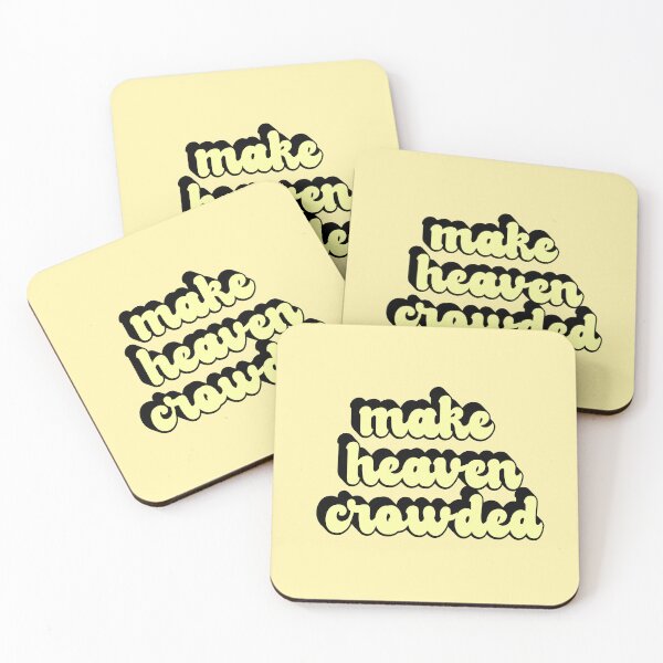 Item preview, Make Heaven Crowded | Christian Saying designed and sold by KarolinaPaz.