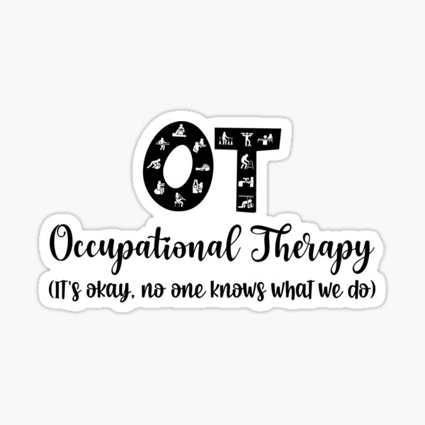Item preview, Ergotherapie - Niemand weiß, was wir tun designed and sold by chrisomatico.