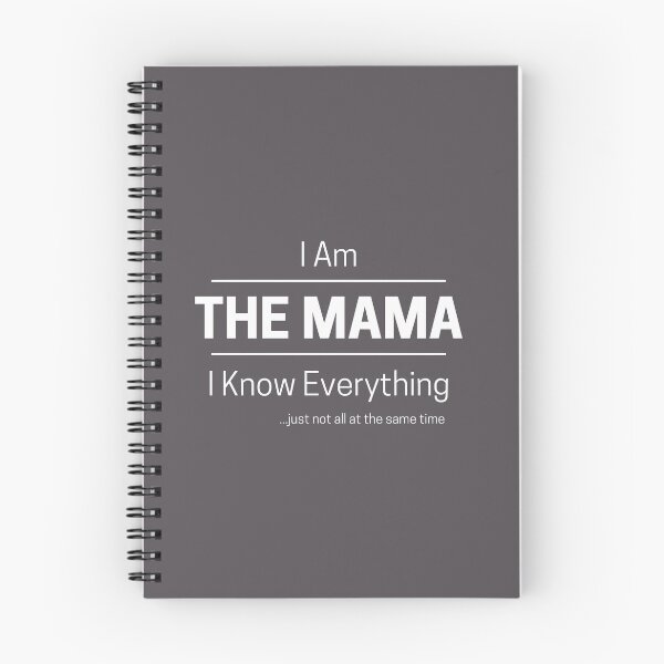 Item preview, Funny Mom Knows Everything Quote Saying, I Am The Mama, I Know Everything, Walking Encyclopedia, Trivia Goddess, White Text designed and sold by hjsmith.