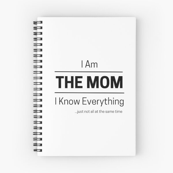 Item preview, Funny Mom Knows Everything Quote Saying, I Am The Mom, I Know Everything, Walking Encyclopedia, Trivia Goddess, Black Text designed and sold by hjsmith.