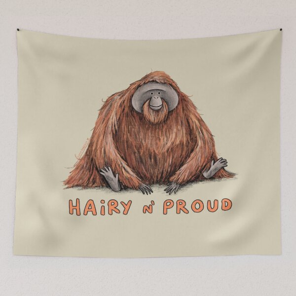 Item preview, Hairy n’ Proud designed and sold by SophieCorrigan.