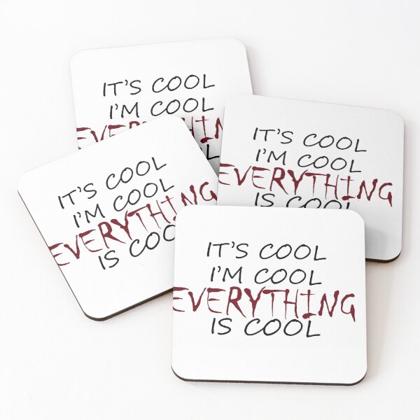 Item preview, It's cool i'm cool everything is cool funny stress t-shirt gift for men gift for husband gift for wife designed and sold by GhostAmine.