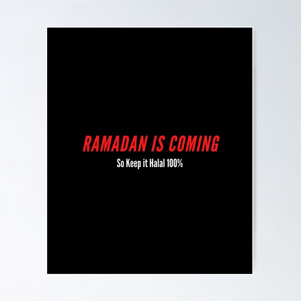 Item preview, Ramadan Is Coming - so keep it halal 100% designed and sold by OurShop00.