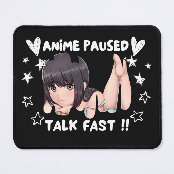 Item preview, Anime Paused Talk Fast !! designed and sold by minimalconcept.