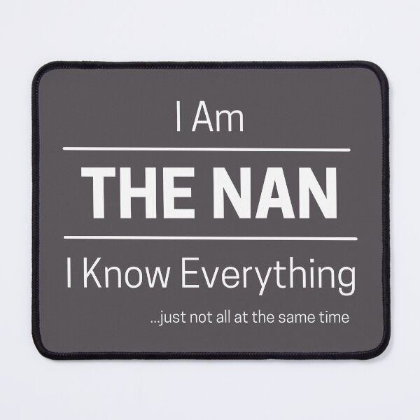 Item preview, Funny Grandma Knows Everything Quote Saying, I Am The Nan, I Know Everything, Walking Encyclopedia, Trivia Goddess, White Text designed and sold by hjsmith.