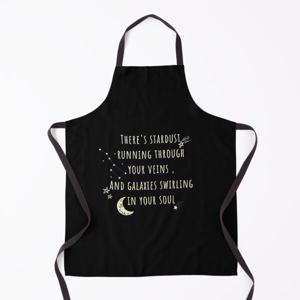 Item preview, There's stardust running through your veins and galaxies swirling in your soul designed and sold by WeStarDust.