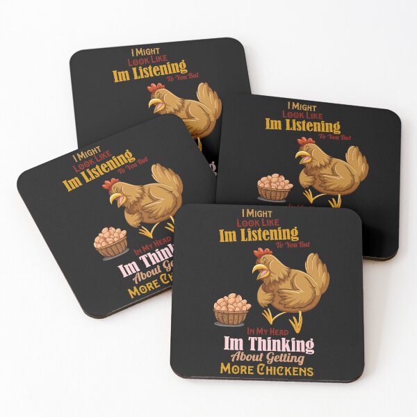 Item preview, I Might Look Like Im Listening To You But In My Head Im Thinking About Getting More Chickens Funny designed and sold by pedrored369.