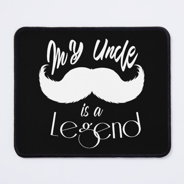Item preview, My Uncle is a legend - Family matter - family first designed and sold by Adam 7ea.