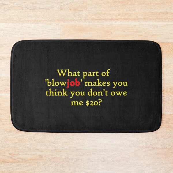 Item preview, What Part of BlowJob Makes You Think (yellow) designed and sold by WillDoo.
