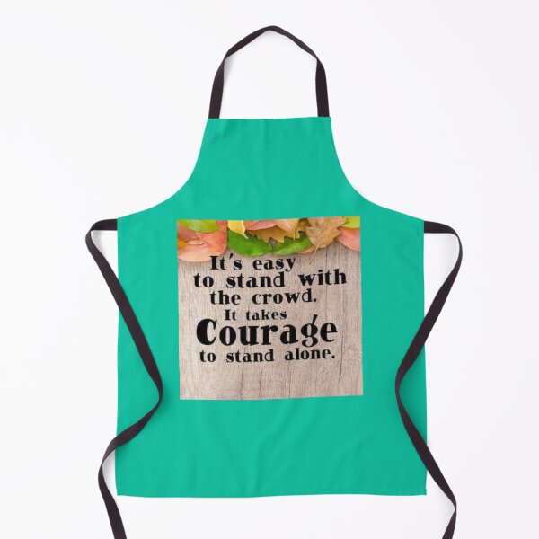 Item preview, Take Courage To stand Alone designed and sold by Mr7Williams.