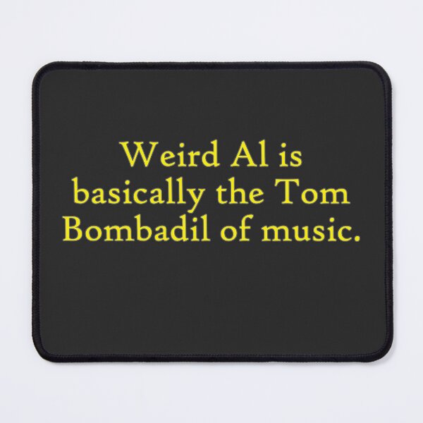 Item preview, Weird Al is Tom Bombadil (yellow) designed and sold by WillDoo.
