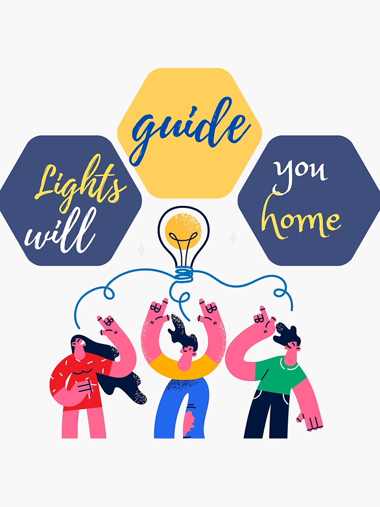 "Light will guide you home sticker" Sticker by Havilaharts Redbubble