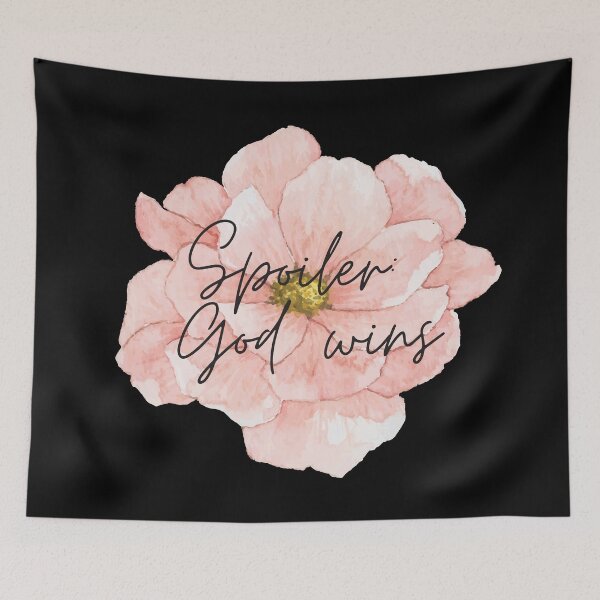 Item preview, Spoiler: God Wins - Watercolor Flower designed and sold by KarolinaPaz.