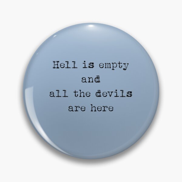 Item preview, Hell is empty designed and sold by BrixtonWords.