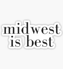 Midwest is Best Sticker