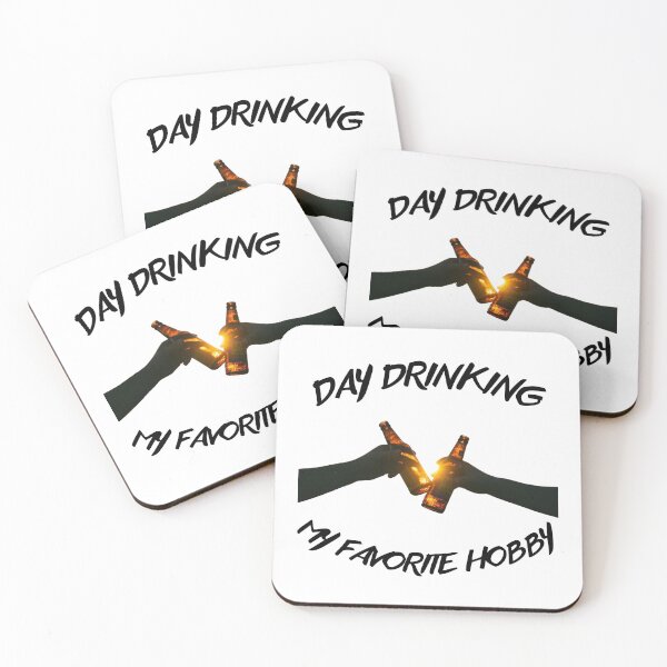 Item preview, Day Drinking My Favorite Hobby designed and sold by NineOneOne.
