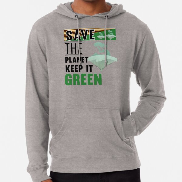 Save The Earth Sweatshirts & Hoodies for Sale | Redbubble