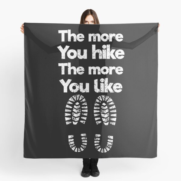Item preview, The More You Hike , The More You Like , Cool Hiking  designed and sold by BeTheVibe.