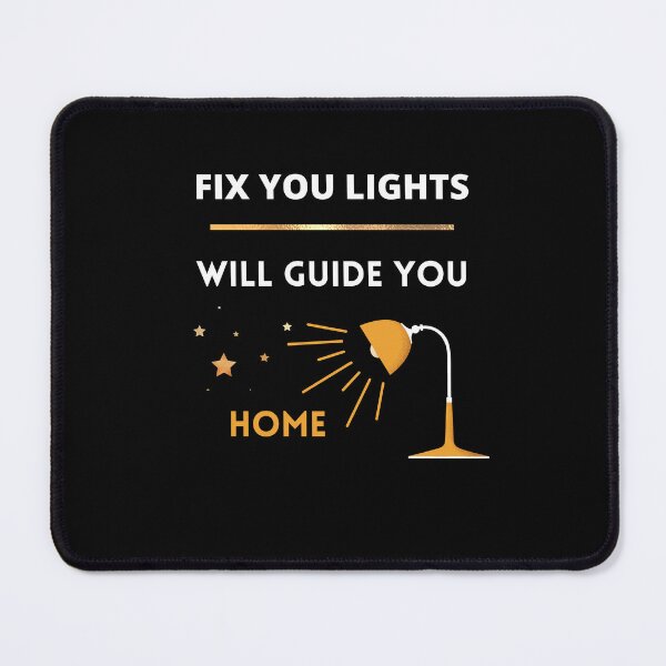 Item preview, Fix you lights will guide you home cute designed and sold by Cuatesta store.