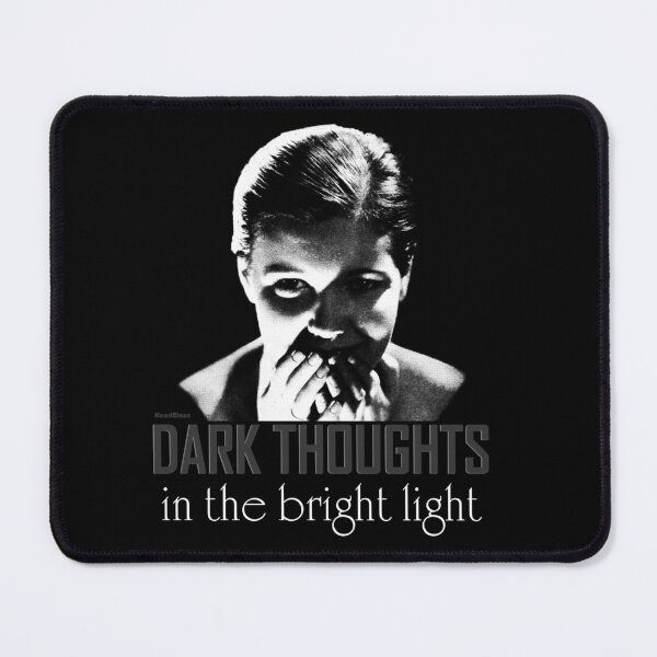 Item preview, Dark Thoughts in the Bright Light designed and sold by HeadBlaze.