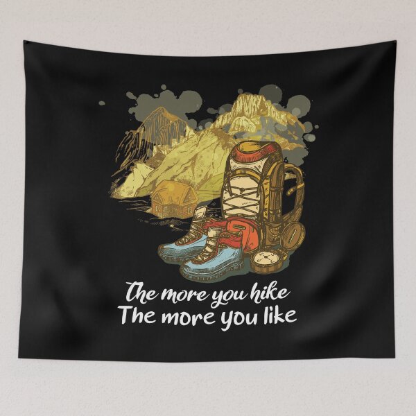Item preview, The More You Hike , The More You Like , Cool Hiking , Hikers  designed and sold by BeTheVibe.
